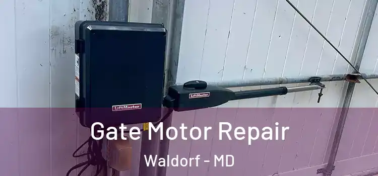 Gate Motor Repair Waldorf - MD