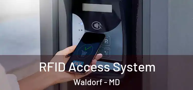  RFID Access System Waldorf - MD