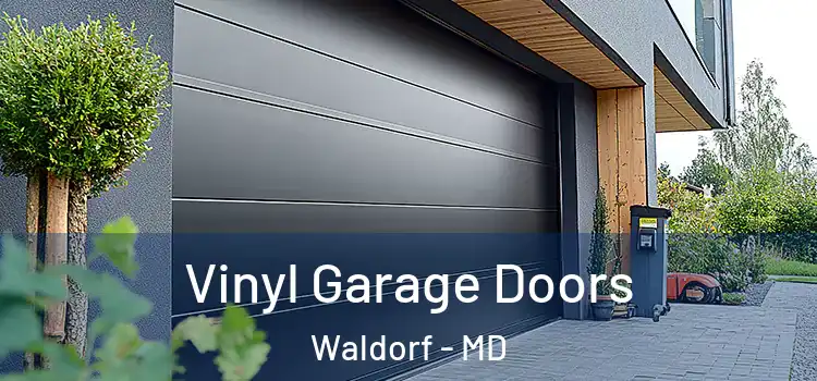  Vinyl Garage Doors Waldorf - MD